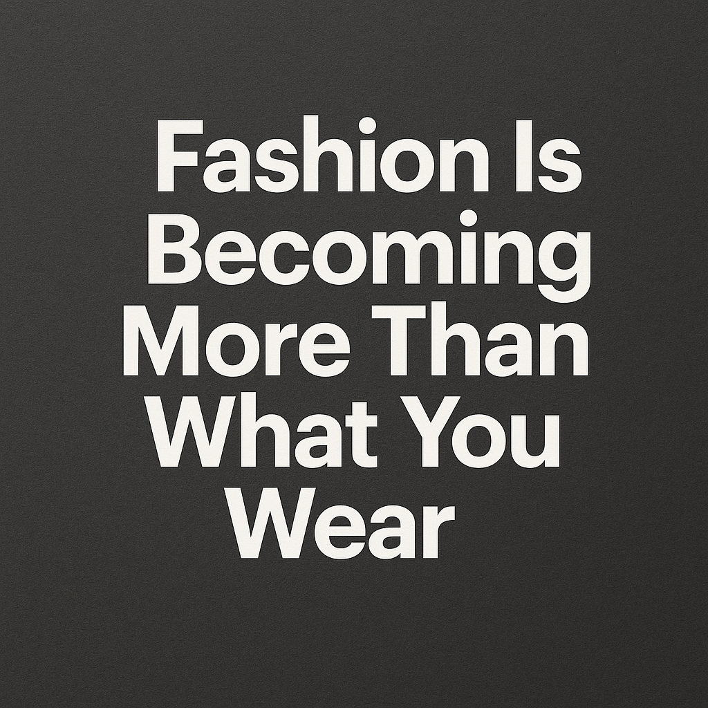 Fashion Is No Longer Just What You Wear — It’s What You Carry, Create, and Curate